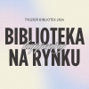 plakat Biblioteka na Rynku