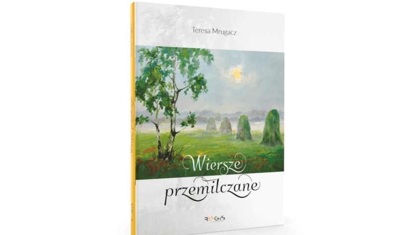 okładka książki Teresy Mrugacz "Wiersze przemilaczne"