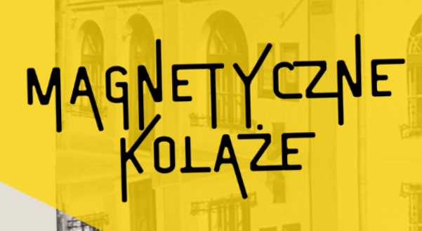Magnetyczne kolaże, plakat